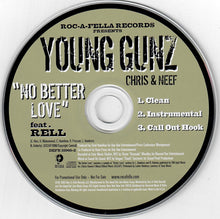 Load image into Gallery viewer, Young Gunz Feat. Rell : No Better Love (CD, Single, Promo)
