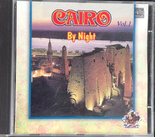 Load image into Gallery viewer, عمرو إسماعيل : Cairo By Night Vol1 (CD, Album)
