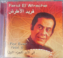 Load image into Gallery viewer, فريد الأطرش* = Farid El Atrache : آلى الآبد = For Ever - vol 1 (CD, Comp)
