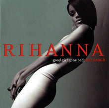 Load image into Gallery viewer, Rihanna : Good Girl Gone Bad: Reloaded (CD, Album, RE + DVD-V, NTSC)
