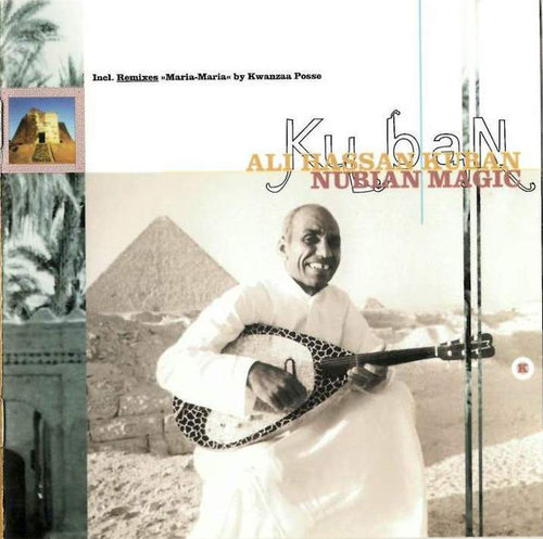 Ali Hassan Kuban : Nubian Magic (CD, Album, RE)