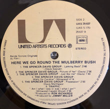 Load image into Gallery viewer, Spencer Davis Group* / Traffic : Nostalgia Volume 4 - Original Soundtrack Of The Film &quot;Here We Go Round The Mulberry Bush&quot; (LP, Album, RE)

