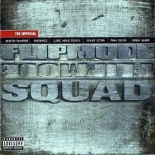 Load image into Gallery viewer, Flipmode Squad : The Imperial (CD, Album)
