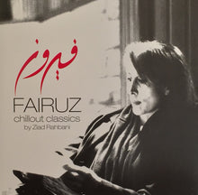 Load image into Gallery viewer, فيروز* = Fairuz : Chillout Classics By Ziad Rahbani (CD, Album, Comp, Sli)
