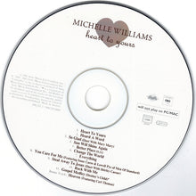 Load image into Gallery viewer, Michelle Williams : Heart To Yours (CD, Album, Copy Prot.)

