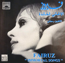 Load image into Gallery viewer, Fairuz = Fairuz : الأغاني الخالدة = "Immortal Songs" (CD, Comp, RM)
