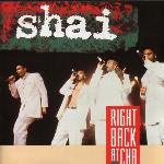 Shai (3) : Right Back At Cha (CD, Album)