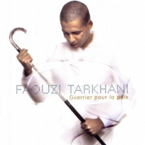 Faouzi Tarkhani : Guerrier Pour La Paix (CD, Album)
