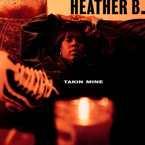Heather B. : Takin Mine (CD, Album)
