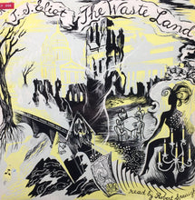Load image into Gallery viewer, T. S. Eliot : The Waste Land (LP, Mono)
