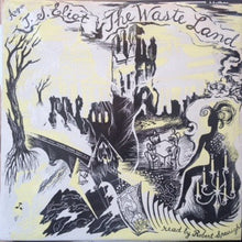 Load image into Gallery viewer, T. S. Eliot : The Waste Land (LP, Mono)
