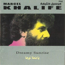 Load image into Gallery viewer, Marcel Khalife* : يا محلا نورها = Dreamy Sunrise (CD, Album, RE)
