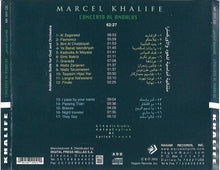 Load image into Gallery viewer, Marcel Khalife* : كونشرتو الأندلس   Concerto Al Andalus (CD, Album)
