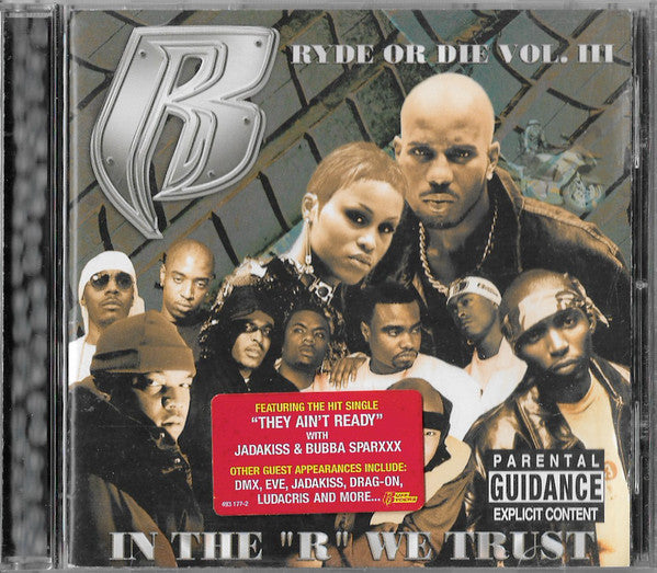 Ruff Ryders : Ryde Or Die Vol. III - In The 