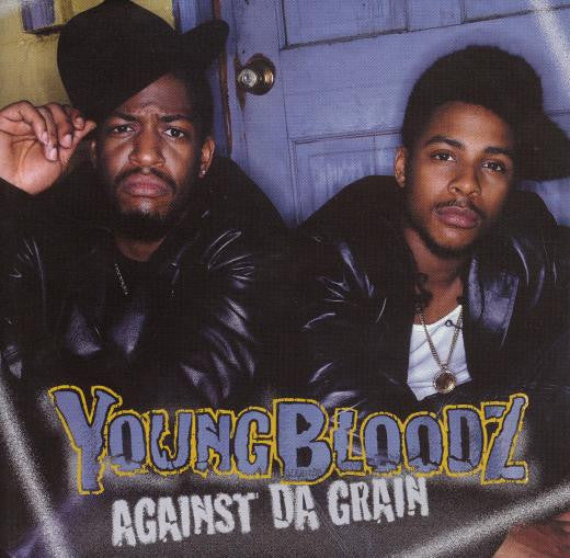 YoungBloodZ : Against Da Grain (CD, Album)
