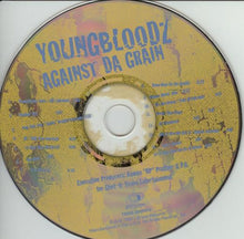 Load image into Gallery viewer, YoungBloodZ : Against Da Grain (CD, Album)
