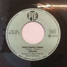 Load image into Gallery viewer, The Troggs : Everything's Funny (7", Single)
