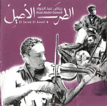 Load image into Gallery viewer, رياض عبد الجواد = Riad Abdel Gawad* : الطرب الأصيل = El Tarab El Aseel (CD, Album)
