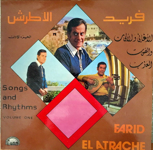 Farid El Atrache : Songs And Rhythms Volume One (LP, Album)