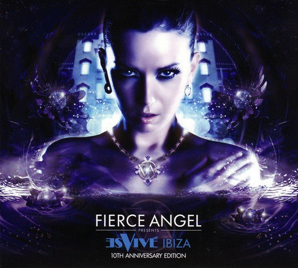Various : Fierce Angel: Es Vivé Ibiza (10th Anniversary Edition) (3xCD, Comp, Mixed)