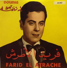 Load image into Gallery viewer, Farid El Atrache = Farid El Atrache : Leh Ana Bahebak / Habibi (7", Single)
