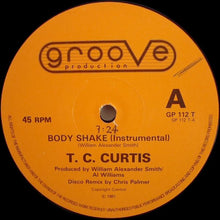 Load image into Gallery viewer, T.C. Curtis : Body Shake (12")
