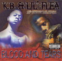 Load image into Gallery viewer, K.B. &amp; Lil&#39; Flea : Blood And Tears (CD, Album, RE)
