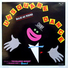 Load image into Gallery viewer, Love International / Philippe Chany : Dance On The Groove And Do The Funk / Unsquare Dance (12")
