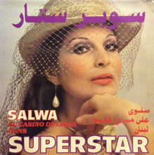 Load image into Gallery viewer, سلوى = Salwa* : على مسرح كازينو لبنان سوبر ستار = Au Casino Du Liban Dans Superstar (LP)
