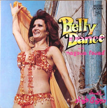 Load image into Gallery viewer, نجوى فؤاد, Setrak And His Belly Dance Group : Belly Dance With Nagoua Fouad (LP, Album, Gat)
