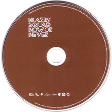 Load image into Gallery viewer, Blazin&#39; Squad : Now Or Never (CD, Album, Copy Prot., Enh)
