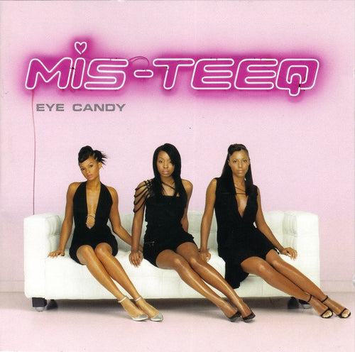 Mis-Teeq : Eye Candy (CD, Album)