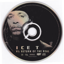 Load image into Gallery viewer, Ice T* : VI: Return Of The Real (CD, Album)
