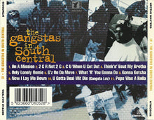 Load image into Gallery viewer, South Central Cartel And Havoc &amp; Prodeje Featuring LV : The Gangstas In South Central (CD, Comp)
