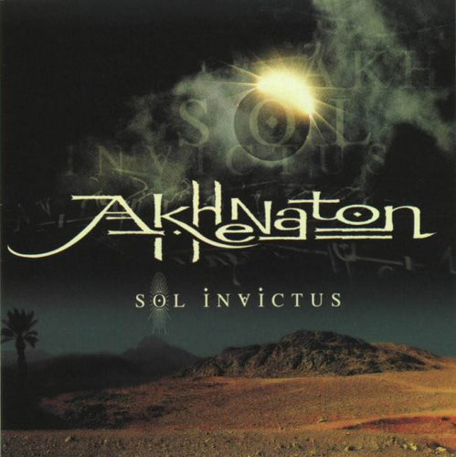 Akhenaton : Sol Invictus (CD, Album, Enh)