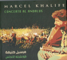Load image into Gallery viewer, مرسيل خليفة* = Marcel Khalife* : كونشرتو الأندلس = Concerto Al Andalus (CD, Album, Dig)
