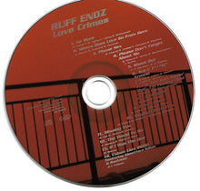 Load image into Gallery viewer, Ruff Endz : Love Crimes (CD, Album)
