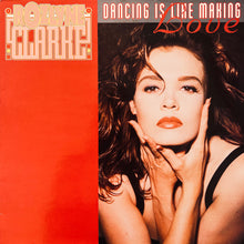 Load image into Gallery viewer, Rozlyne Clarke : Dancing Is Like Making Love (12")
