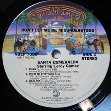 Load image into Gallery viewer, Santa Esmeralda Featuring Leroy Gomez : Don't Let Me Be Misunderstood (LP, Album, P/Mixed, Ter)
