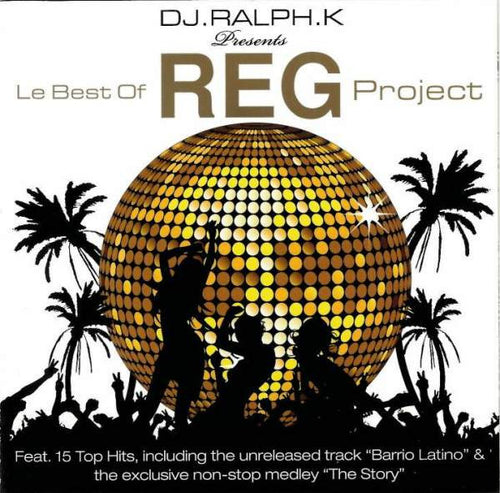 Ralph Khoury Presents Le Best Of The R.E.G. Project : Le Best Of REG Project (CD, Comp)