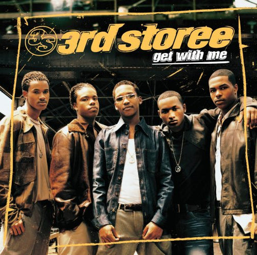 3rd Storee : Get With Me (CD, Album)