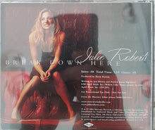 Load image into Gallery viewer, Julie Roberts : Break Down Here (CD, Single, Promo)
