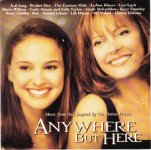 Load image into Gallery viewer, Various : Music From The Motion Picture Anywhere But Here (CD, Comp)

