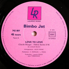 Load image into Gallery viewer, Bimbo Jet : Love To Love (12", Single)
