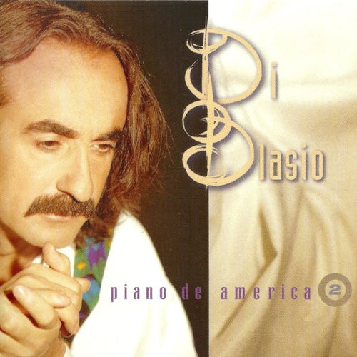 Raúl Di Blasio : Piano De América 2 (CD, Album, RE)