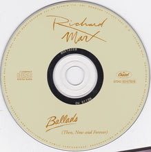 Load image into Gallery viewer, Richard Marx : Ballads (Then, Now And Forever) (CD, Comp)
