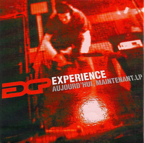 Experience : Aujourd'Hui, Maintenant.LP (CD, Album, Enh)