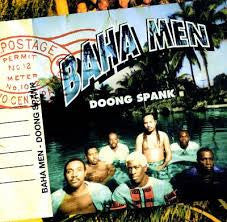 Baha Men : Doong Spank (CD, Album)