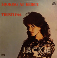 Load image into Gallery viewer, Jackie (34) : Looking At Beirut / Trustless (12", Maxi)
