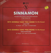 Load image into Gallery viewer, Sinnamon : He's Gonna Take You Home (To His House) (12", Single, Ltd)
